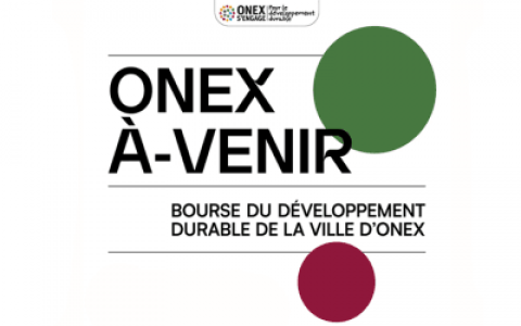 [Appel à projets] - Bourse Onex À-Venir pour un projet durable